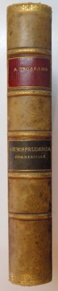 REPERTORIO GENERALE DI MASSIME DI GIURISPRUDENZA COMMERCIALE compilato dall'Avvocato ALESSANDRO INGARAMO  1894