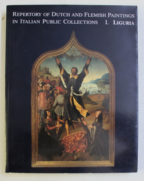 REPERTORY OF DUTCH AND FLEMISH PAINTINGS IN ITALIAN PUBLIC COLLECTIONS , VOL. I - LIGURIA by MARIA FONTANA AMORETTI , MICHIEL PLOMP , 1998