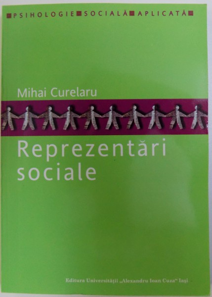 REPREZENTARI SOCIALE de MIHAI CURELARU , 2005