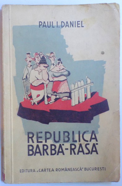 REPUBLICA BARBA - RASA de PAUL I. DANIEL , 1938 , DEDICATIE*