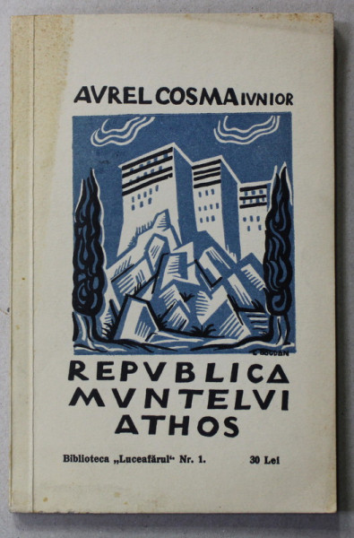 REPUBLICA MUNTELUI ATHOS de AUREL COSMA JUNIOR , 1935