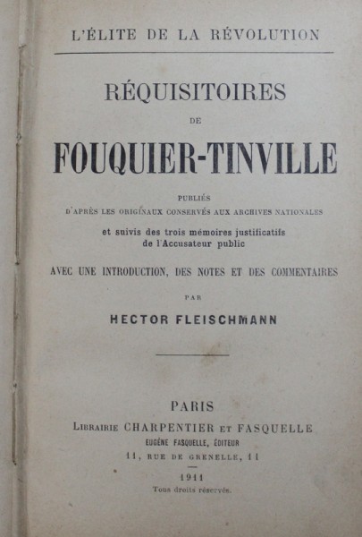 REQUISITOIRES DE FOUQUIER - TINVILLE par HECTOR FLEISCHMANN , 1911