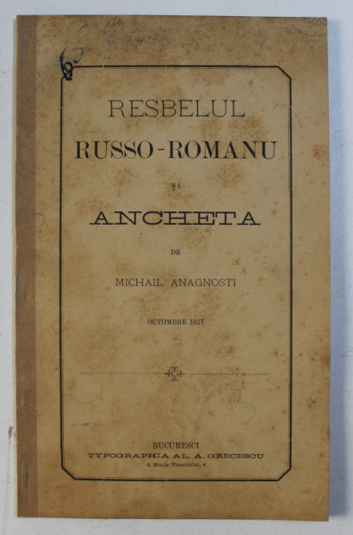 RESBELUL RUSSO - ROMANU SI ANCHETA de MICHAIL ANAGNOSTI , OCTOMBRE , 1877