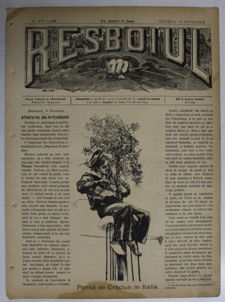 RESBOIUL  - ZIAR CU APARITIE ZILNICA , IN BUCURESTI , NR. 927  , DUMINICA  , 10   FEBRUARIE , 1880 , PREZINTA PETE