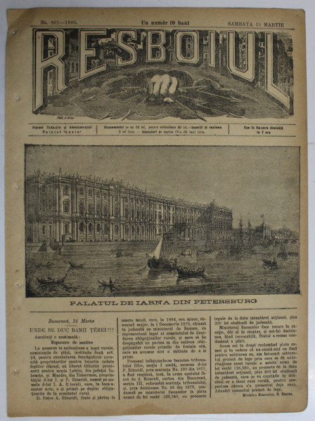 RESBOIUL  - ZIAR CU APARITIE ZILNICA , IN BUCURESTI , NR. 961   , SAMBATA , 15 MARTIE , 1880 , PREZINTA PETE