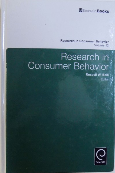 RESEARCH IN CONSUMER BEHAVIOR by RUSSELL W. BELK , 2010