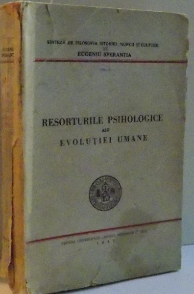 RESORTURILE PSIHOLOGICE ALE EVOLUTIEI UMANE , 1947