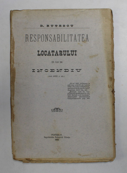 RESPONSABILITATEA LOCATARULUI IN CAS DE INCENDIU de D. BUTESCU , 1924