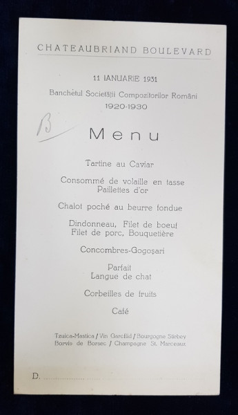 RESTAURANT CHATEAUBRIAND BOULEVARD , MENIUL BANCHETULUI SOCIETATII COMPOZITORILOR ROMANI , 11 IANUARIE 1931