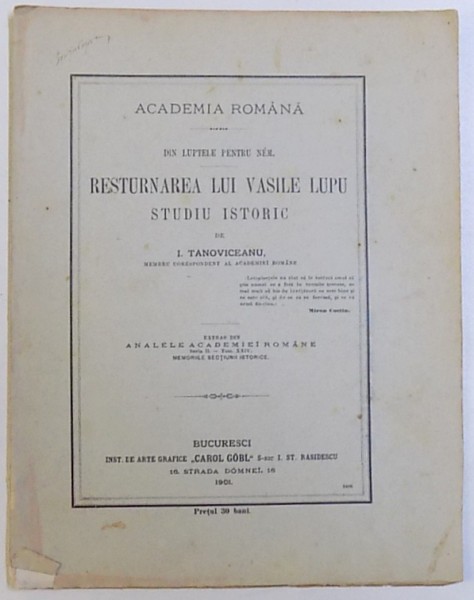 RESTURNAREA LUI VASILE LUPU - STUDIU ISTORIC de I. TANOVICEANU , 1901