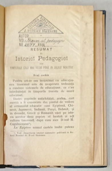 RESUMAT AL ISTORIEI PEDAGOGIEI DIN CELE MAI VECHI TIMPURI PENA IN ZILELE NOASTRE , SFARIST DE SEC. XIX