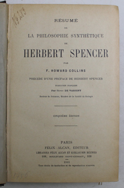 RESUME DE LA PHILOSOPHIE SYNTHETIQUE DE HERBERT SPENCER par F. HOWARD COLLINS , 1911