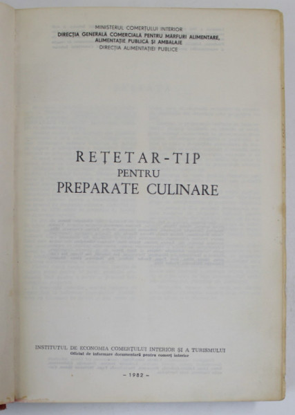 RETETAR - TIP PENTRU PREPARATE CULINARE , 1982