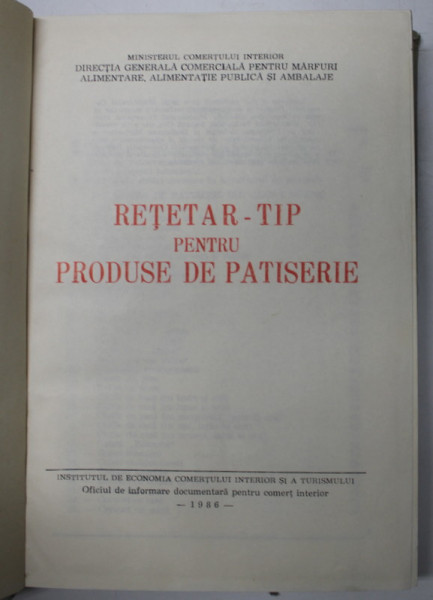 RETETAR TIP PENTRU PRODUSE DE PATISERIE, 1986