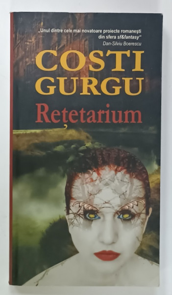 RETETARIUM de COSTI GURGU , 2006
