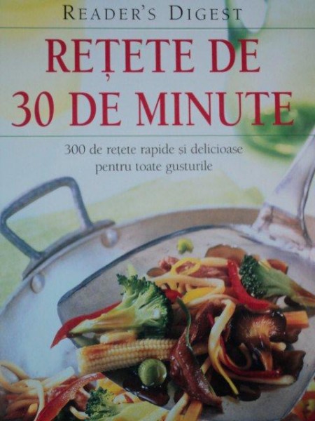 RETETE DE 30 DE MINUTE