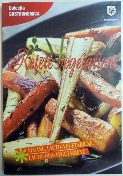 RETETE VEGETARIENE ,PESTE 100 DE RETETE ORIGINALE VEGANE/ LACTO-VEGETARIENE/ LACTO-OVO-VEGETARIENE 2014 , PREZINTA HALOURI DE APA