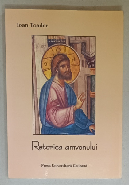 RETORICA  AMVONULUI de IOAN TOADER , 2002