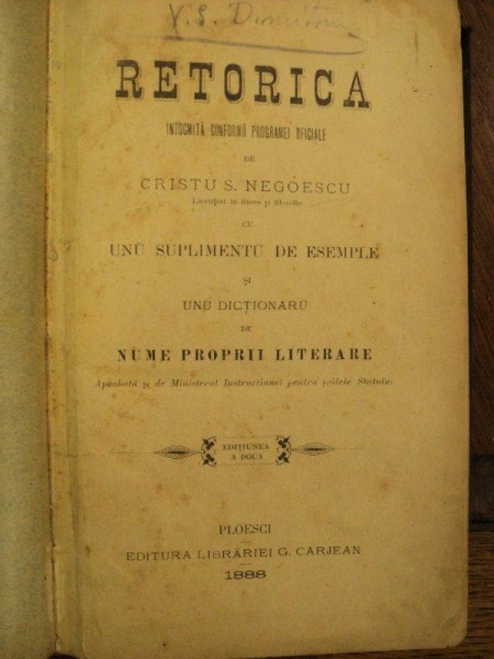 Retorica cu un supliment esemple si un dictionar de nume proprii Cristu Negoescu, Ploesti 1888
