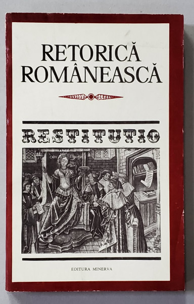RETORICA ROMANEASCA ANTOLOGIE , editie de MIRCEA FRINCULESCU , 1980 , DEDICATIE *