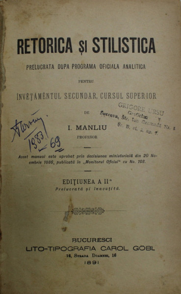 RETORICA SI STILISTICA PRELUCRATA DUPA PROGRAMA OFICIALA ANALITICA PENTRU INVETAMENTUL SECUNDAR de I .  MANLIU , 1891
