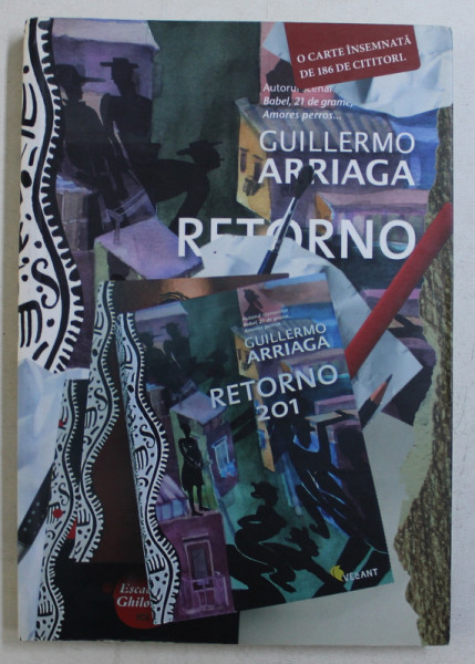 RETORNO 201 - povestiri de GUILLERMO ARRIAGA , 2009