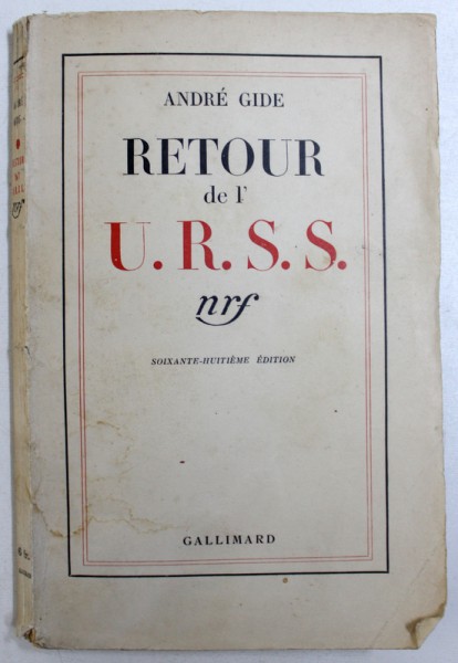 RETOUR DE L' U.R.S.S. par ANDRE GIDE , 1936