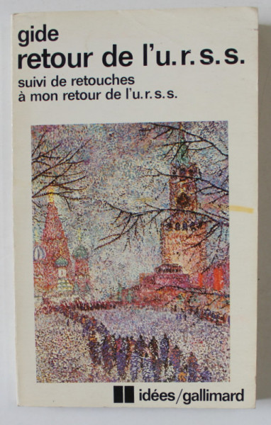 RETOUR DE L ' U.R.S.S. , SUIVI DE RETOUCHES A MON RETUR DE L 'U.R.S.S.  par ANDRE GIDE , 1978