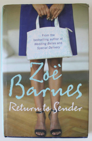 RETURN TO SENDER by ZOE BARNES , 2009