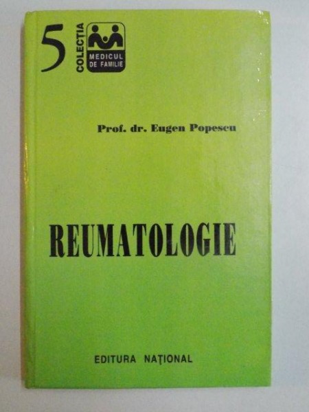 REUMATOLOGIE de EUGEN POPESCU , 1997