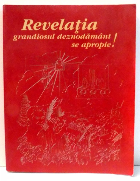 REVELATIA GRANDIOSUL DEZNODAMANT SE APROPIE! DE MARTORII LUI IEHOVA 2006