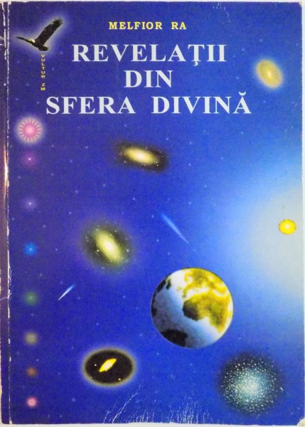 REVELATII DIN SFERA DIVINA de MELFIOR RA, 2001