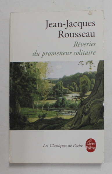REVERIES DU PROMENEUR SOLITAIRE par JEAN - JACQUES ROUSSEAU , 2001