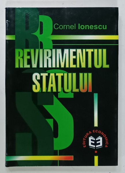 REVIRIMENTUL STATULUI de CORNEL IONESCU , 2001