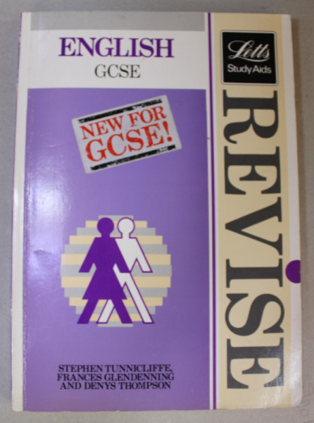 REVISE ENGLISH - A COMPLETE REVISION COURSE FOR GCSE by STEPHEN TUNNICLIFFE ...DENYS THOMPSON , 1987