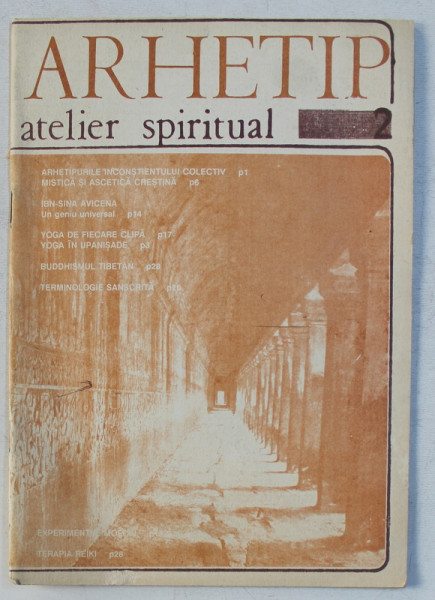 REVISTA ' ARHETIP '   - ATELIER SPIRITUAL , NUMARUL 2 , ANUL I , NOIEMBRIE , 1990