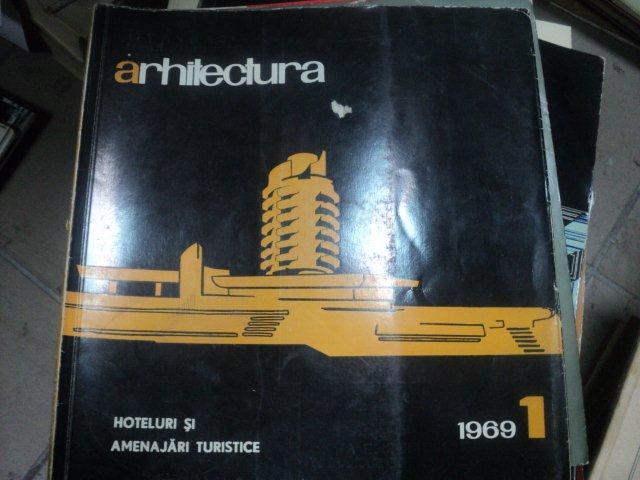 REVISTA ARHITECTURA NR 1 , 1969