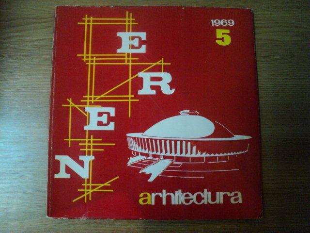 REVISTA ARHITECTURA NR 5 , 1969