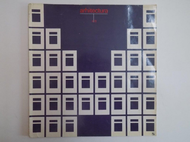 REVISTA ARHITECTURA , NR.4 , 1979