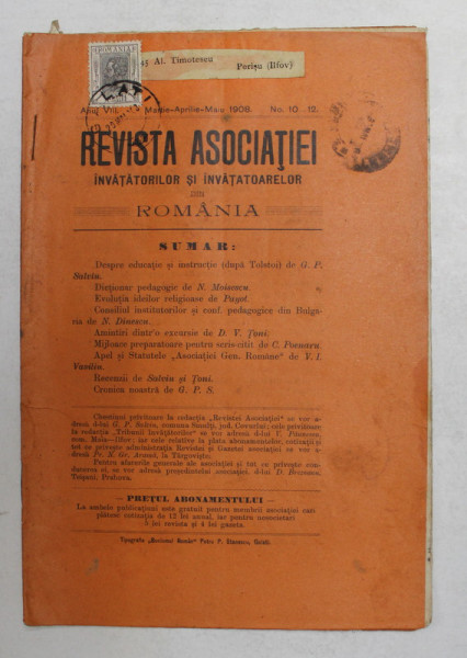 REVISTA ASOCIATIEI INVATATORILOR SI INVATATOARELOR DIN ROMANIA , ANUL VIII , NR.10 -  12 , MARTIE - APRILIE - MAI , 1908