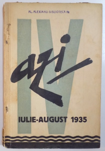 REVISTA ''AZI'', NR. 4,  IULIE - AUGUST 1935