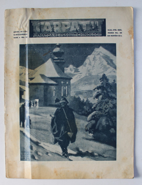 REVISTA CARPATII , ANUL AL IV - LEA , 15 DECEMBRIE , 1936 , NR. 12