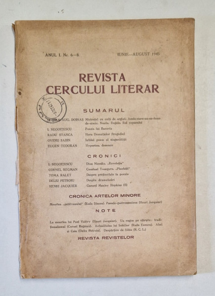 REVISTA CERCULUI LITERAR , SIBIU , ANUL I , NR. 6-8  , IUNIE - AUGUST ,  1945 * COTOR UZAT