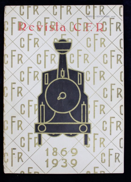 REVISTA CFR, ANUL XXVI. Nr. 4-9, APRILIE-sEPTEMBRIE, 1939