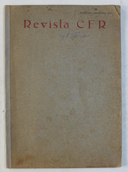 REVISTA C.F.R.  - NR.  11 - 12 ,  NOEMVRIE  - DECEMVRIE , 1944