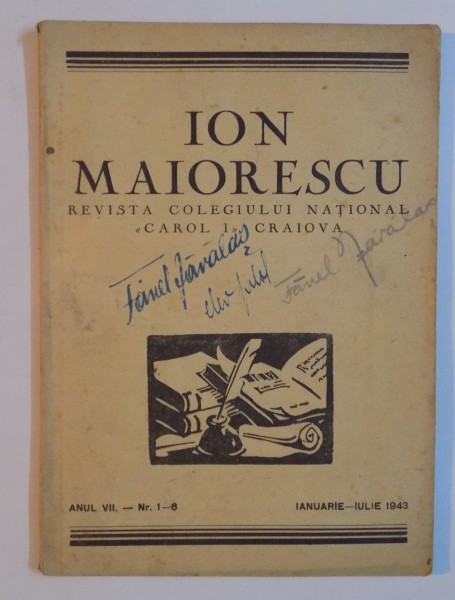 REVISTA COLEGIULUI NATIONAL CAROL I , ION MAIORESCU , ANUL VII , NR. 1 - 6 , IANUARIE - IULIE , 1943
