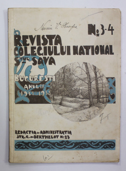 REVISTA COLEGIULUI NATIONAL SF. SAVA , ANUL IX , NR. 3 -4 , 1935 , PREZINTA PETE SI URME DE UZURA , COTORUL INTARIT CU BANDA ADEZIVA