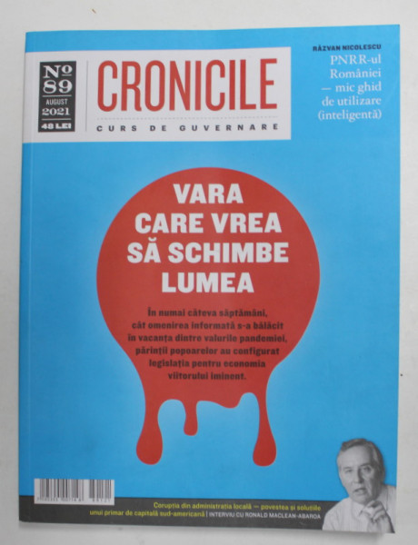 REVISTA CRONICILE - CURS DE GUVERNARE , NR. 89 , AUGUST,  2021