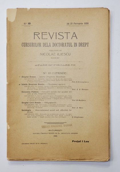 REVISTA CURSURILOR DELA DOCTORATUL IN DREPT , NR. 10 , JOI 21 FEBRUARIE , 1908