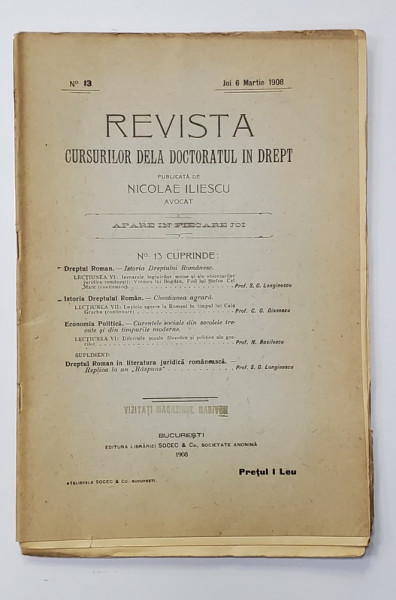 REVISTA CURSURILOR DELA DOCTORATUL IN DREPT , NR. 13 , JOI  6 MARTIE   , 1908